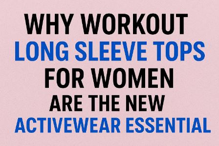 Workout Long Sleeve